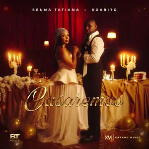 Bruna Tatiana - Casaremos (feat. Soarito): O Novo Single Kizomba Que Promete Conquistar os Corações