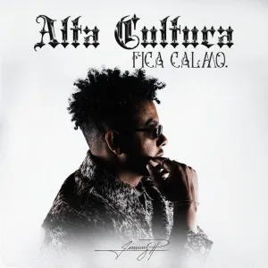 Jimmy P – Alta Cultura - Fica Calmo (feat. Prodigio): O Novo Single Hip-Hop Já Disponível Para Download